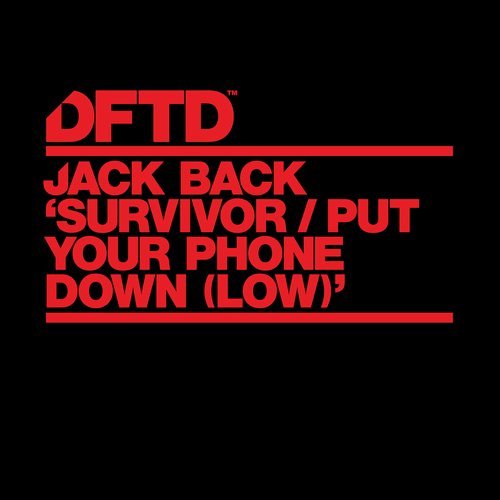 Jack Back - Put Your Phone Down (Low) (Extended Mix)