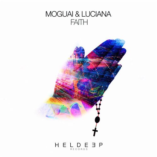 Moguai & Luciana - Faith (Extended Mix)