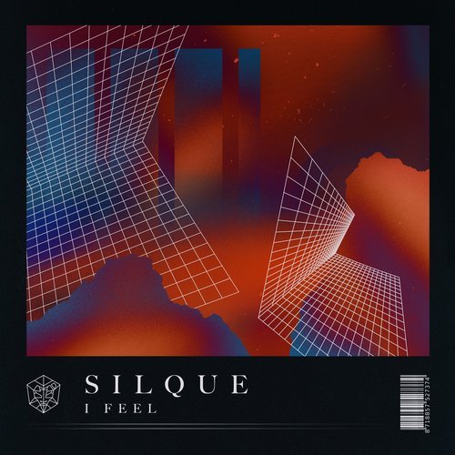 Silque – I Feel (Extended Mix)