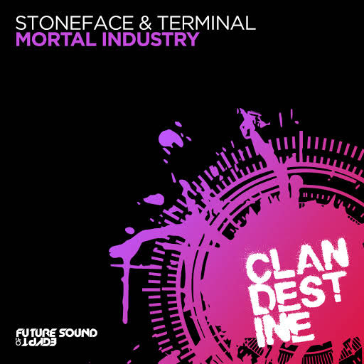 Stoneface & Terminal - Mortal Industry (Extended Mix)