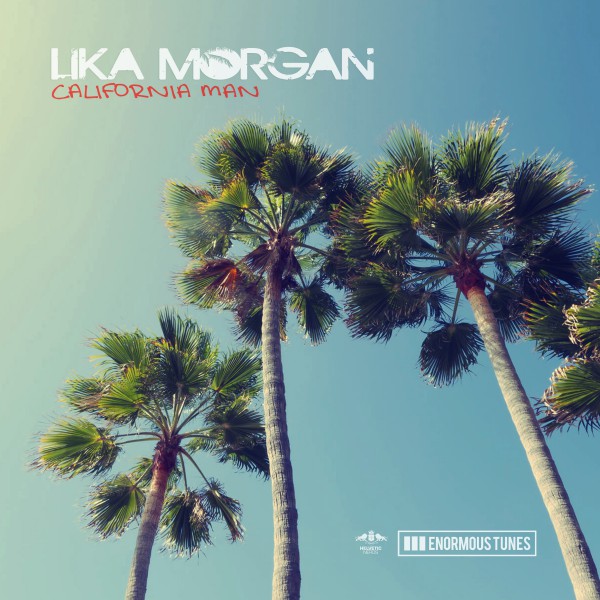 Lika Morgan - California Man (Extended Mix)