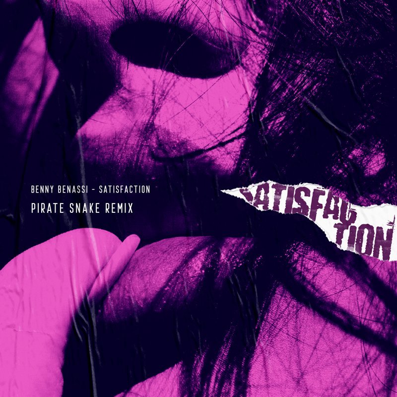 Benny Benassi - Satisfaction (Pirate Snake Remix)