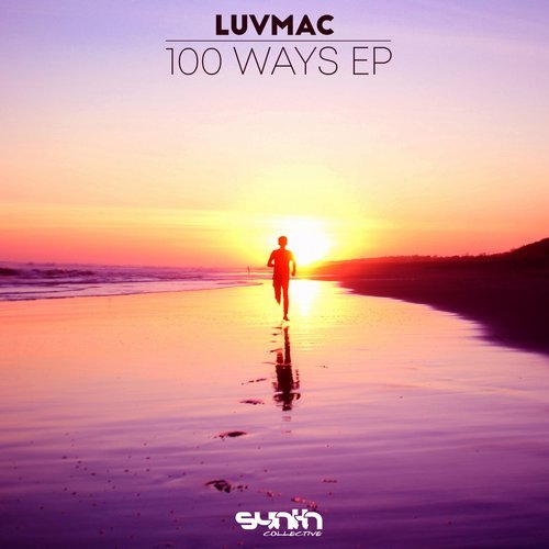 Luvmac - 100 Ways (Original Mix)