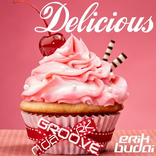 Erik Budai - Delicious (Original Mix)