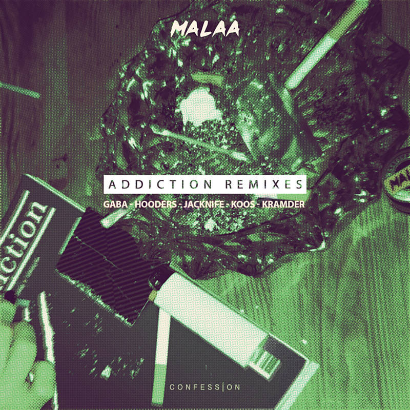 Malaa - Addiction (Gaba Remix)