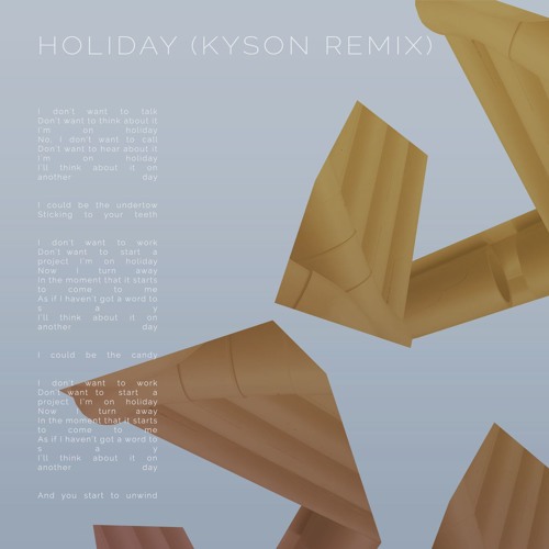 Drinker - Holiday (Kyson Remix)