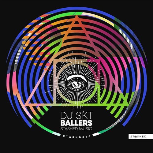 DJ S.K.T - Ballers (Original Mix)