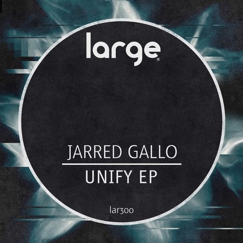 Jarred Gallo - Unify (Original Mix)