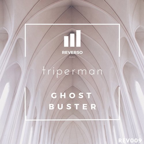 Triperman - Ghost Buster (Original Mix)