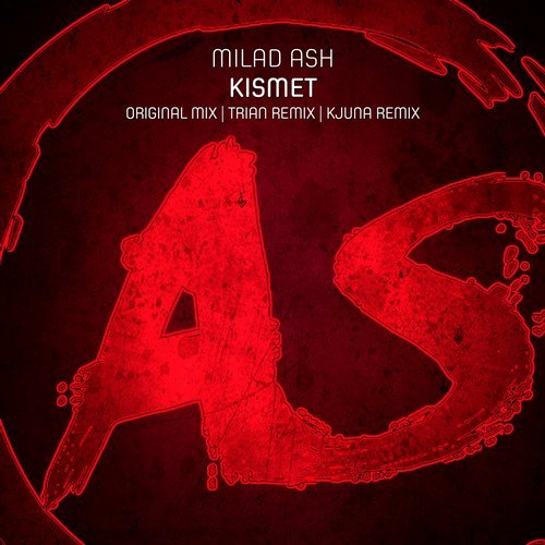 Milad Ash - Kismet (Original Mix)
