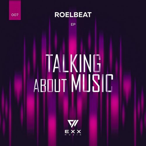 RoelBeat - Talking About Music