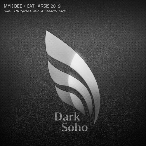 Myk Bee - Catharsis 2019 (Original Mix)