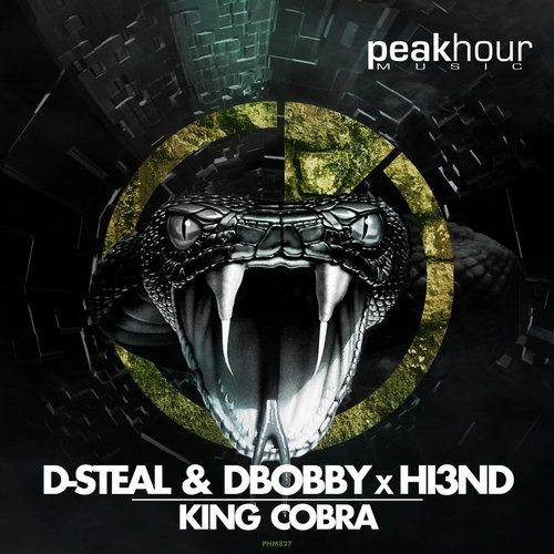 D-Steal, Dbobby, Hi3ND - King Conbra (Original Mix)