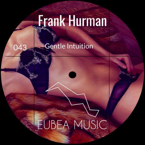 Frank Hurman - Gentle Intuition (Judit Remix)