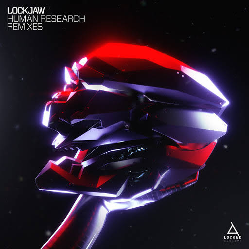 Lockjaw - Human Research (Sinic Remix)