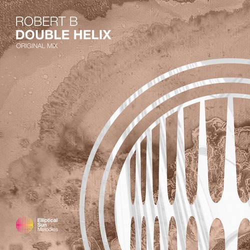 Robert B - Double Helix (Original Mix)