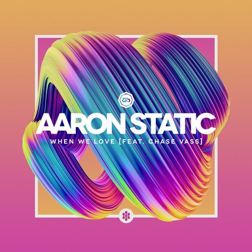 Aaron Static, Chase Vass - When We Love (In:Most Mix)