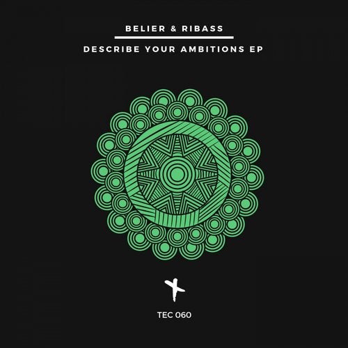 Belier & Ribass - Describe Your Ambitions (Original Mix)