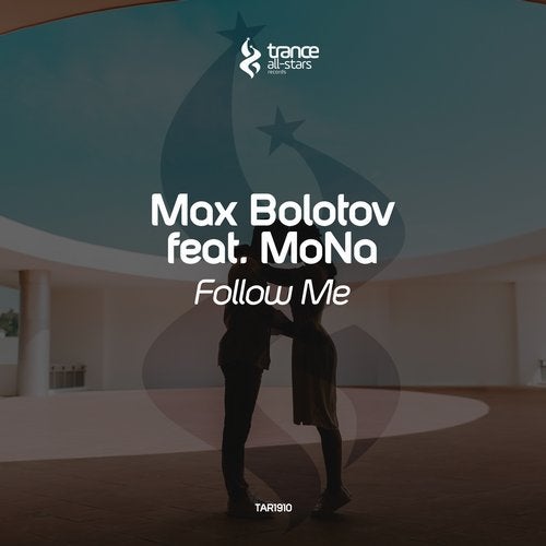 Max Bolotov feat. Mona - Follow Me (Original Mix)
