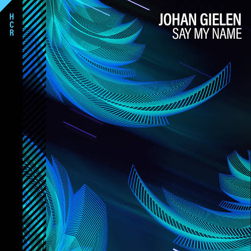 Johan Gielen - Say My Name (Uplifting Mix)
