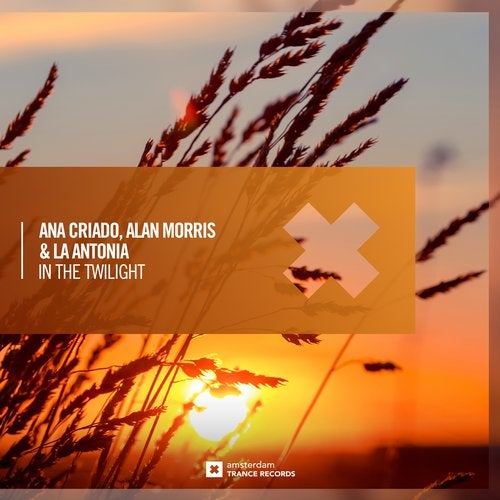 Ana Criado, Alan Morris & La Antonia - In The Twilight (Extended Mix)