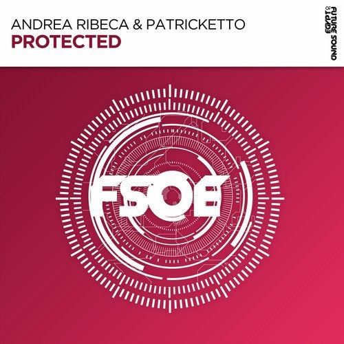 Andrea Ribeca & Patricketto - Protected (Extended Mix)