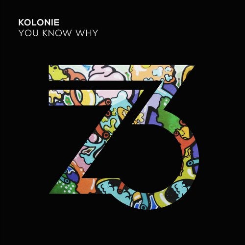 Kolonie - You Know Why (Extended Mix)