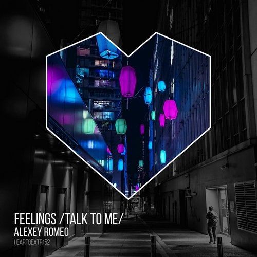 Alexey Romeo - Feelings (Talk To Me) (Original Mix)