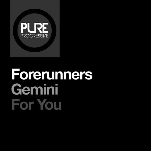 Forerunners - Gemini (Original Mix)