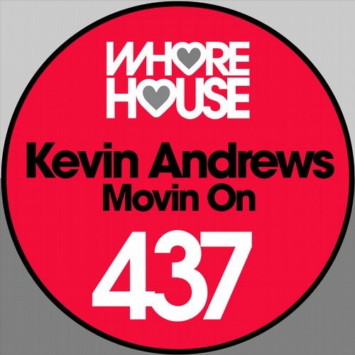 Kevin Andrews - Movin On (Original Mix)