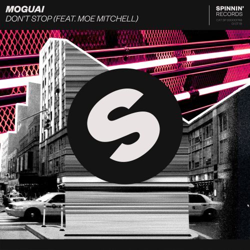 Moguai Feat. Moe Mitchell - Don’t Stop (Extended Mix)