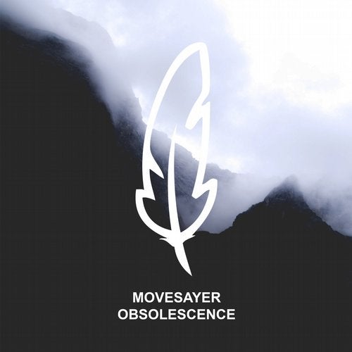 Movesayer - Obsolescence (Dowden Remix)