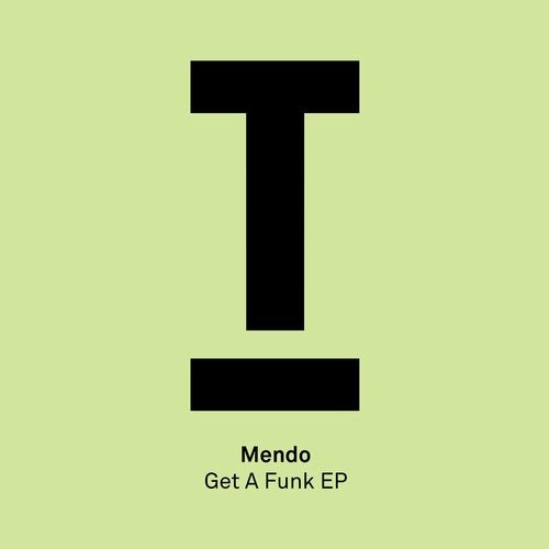 Mendo - Get A Funk (Extended Mix)