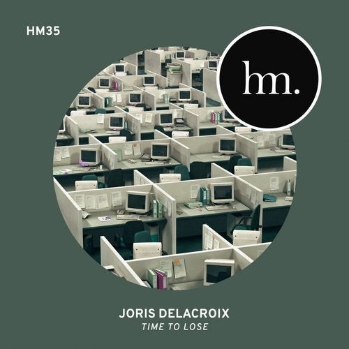 Joris Delacroix - Time to Lose (Original Mix)