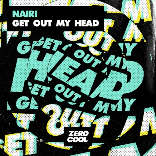 Nairi - Get Out My Head (Extended Mix)