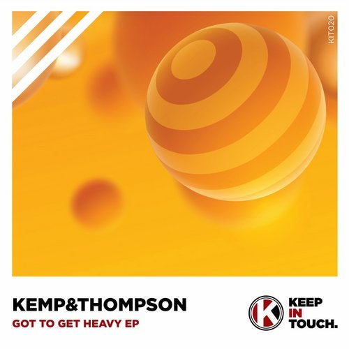 Kemp&Thompson - Got To Get Heavy (Original Mix)