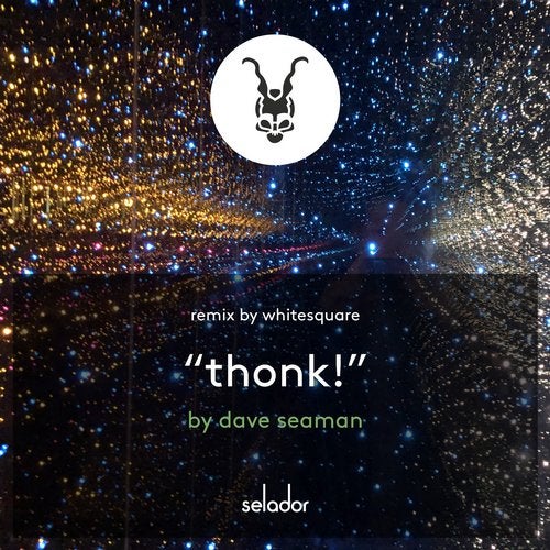 Dave Seaman - Thonk! (Whitesquare Remix)