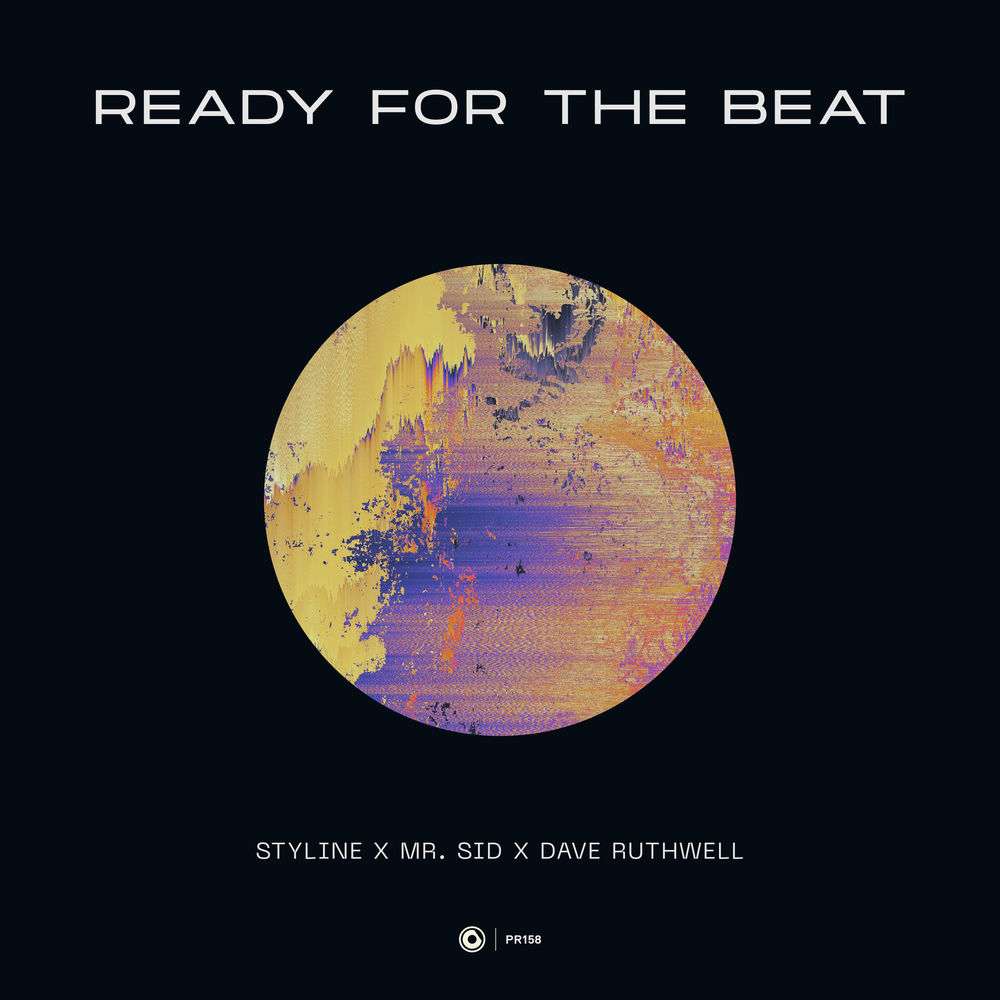 Styline & Mr. Sid, Dave Ruthwell - READY FOR THE BEAT (Extended Mix)