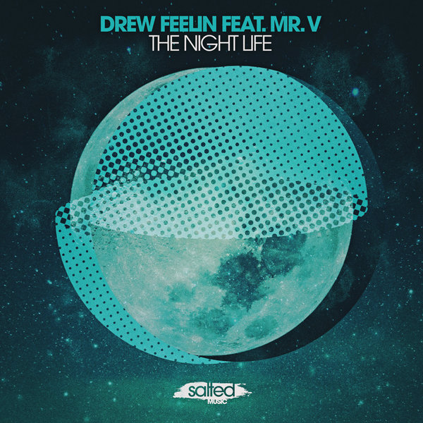 Drew Feelin, Mr. V - The Night Life (Jarred Gallo Remix)