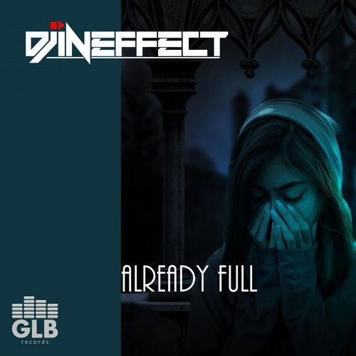 DJ InEffect - Already Full (Original Mix)