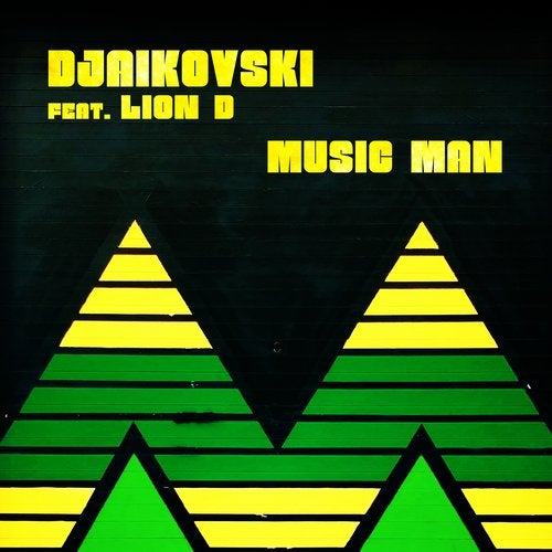 Lion D, Djaikovski - Music Man (Original Mix)