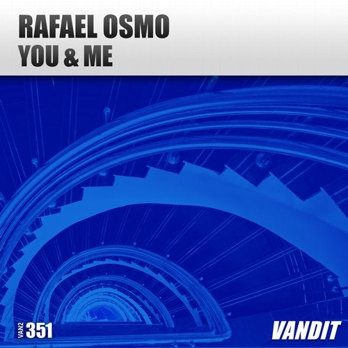 Rafael Osmo - You & Me (Extended)