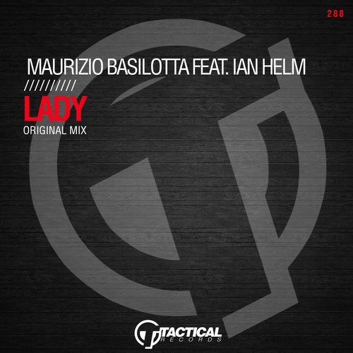 Maurizio Basilotta feat. Ian Helm - Lady (Original Mix)