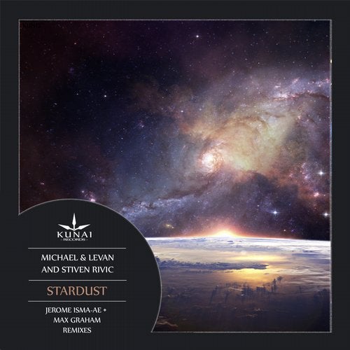 Stiven Rivic, Michael & Levan - Stardust (Jerome Isma-Ae Remix)
