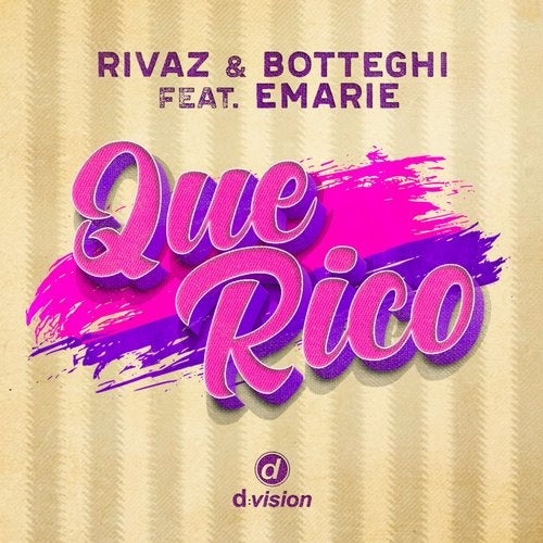 Rivaz, Botteghi feat. Emarie - Que Rico (Original Mix)