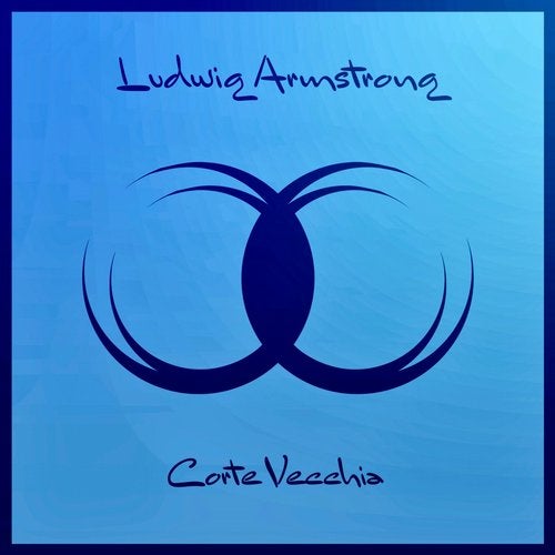 Ludwig Armstrong - Corte Vecchia (Original Mix)