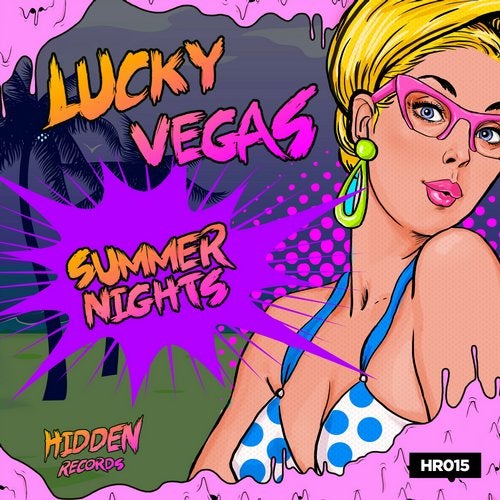 Lucky Vegas - Summer Nights (Original Mix)