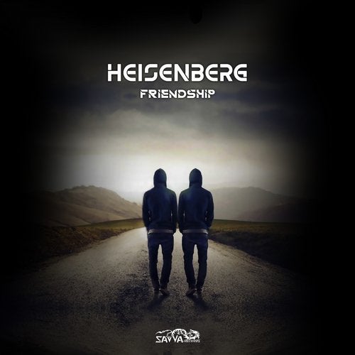Heisenberg - Friendship (Original Mix)