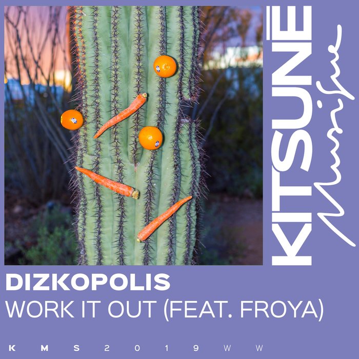 Dizkopolis, Froya - Work It Out