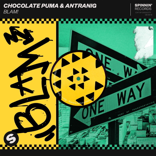 Chocolate Puma & Antranig - Blam! (Extended Mix)